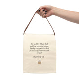 Man shall not live by bread alone - Canvas Lunch Bag With Strap