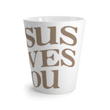 JESUS LOVES YOU - Latte Mug