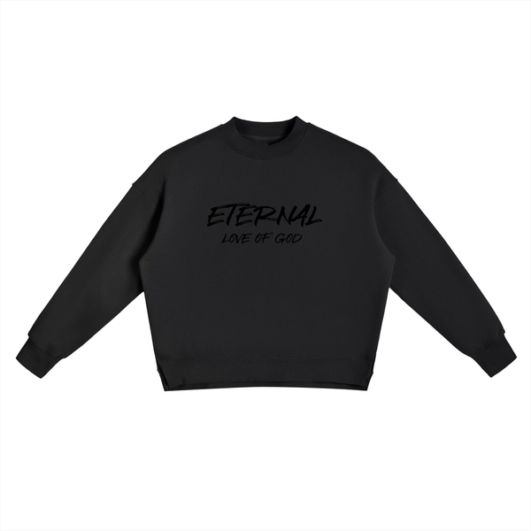 ETERNAL LOVE OF GOD - Fleece Side Slit Crewneck Sweatshirt