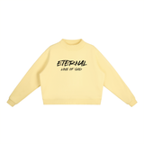 ETERNAL LOVE OF GOD - Essential Fleece Mock-Neck Crew Sweatshirt