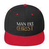 MAN LIKE CHRIST - Snapback Hat