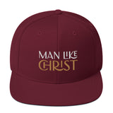 MAN LIKE CHRIST - Snapback Hat