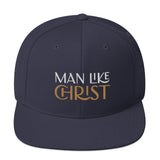 MAN LIKE CHRIST - Snapback Hat