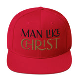 MAN LIKE CHRIST - Snapback Hat