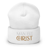 MAN LIKE CHRIST - Cuffed Beanie