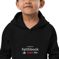 The Bible is my Faithbook - Kids eco hoodie