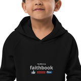 The Bible is my Faithbook - Kids eco hoodie