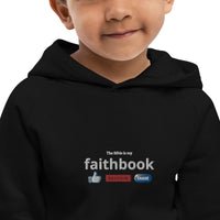 The Bible is my Faithbook - Kids eco hoodie