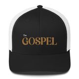 The Gospel - Trucker Cap