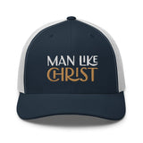 Man Like Christ - Trucker Cap