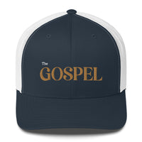 The Gospel - Trucker Cap