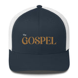 The Gospel - Trucker Cap