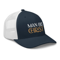 Man Like Christ - Trucker Cap