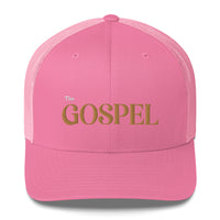 The Gospel - Trucker Cap