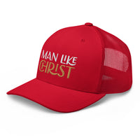 Man Like Christ - Trucker Cap