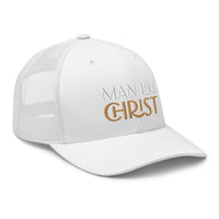 Man Like Christ - Trucker Cap