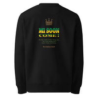 JESUS SAID... MI SOON COME! - Unisex eco sweatshirt