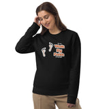 Walk By Faith - Unisex eco sweatshirt