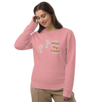 Walk By Faith - Unisex eco sweatshirt