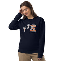 Walk By Faith - Unisex eco sweatshirt