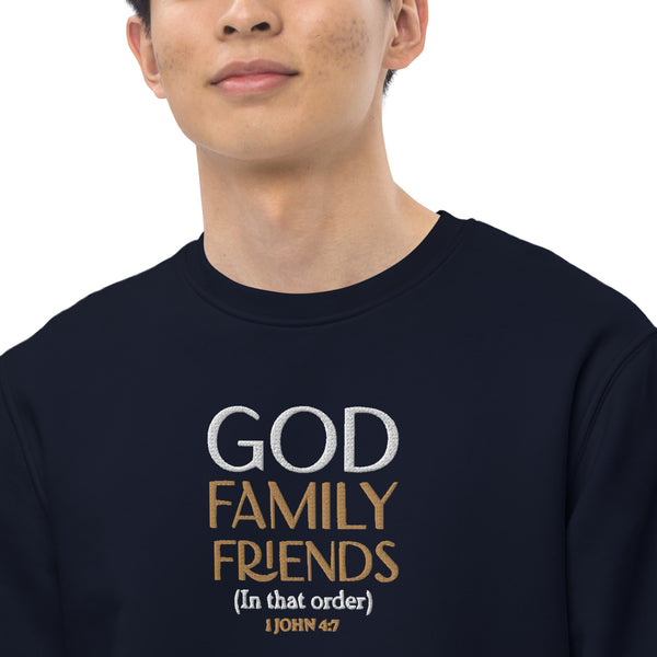 God, Family, Friends (In that order) Unisex eco sweatshirt