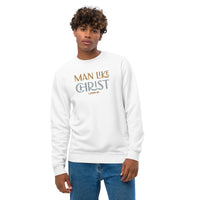 MAN LIKE CHRIST -Unisex eco sweatshirt