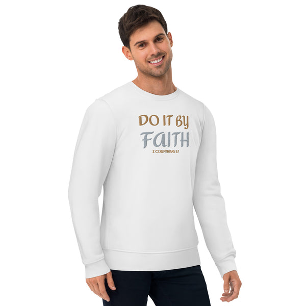 Do It By Faith - Unisex eco sweatshirt