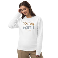 Do It By Faith - Unisex eco sweatshirt