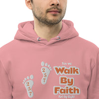 Walk By Faith - Unisex essential eco hoodie