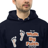 Walk By Faith - Unisex essential eco hoodie