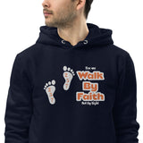 Walk By Faith - Unisex essential eco hoodie
