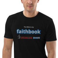 The Bible is my Faithbook - Unisex organic cotton t-shirt