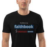 The Bible is my Faithbook - Unisex organic cotton t-shirt