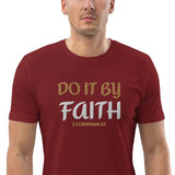 Do It By Faith - Unisex organic cotton t-shirt