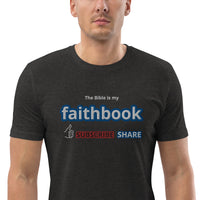 The Bible is my Faithbook - Unisex organic cotton t-shirt