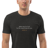 Make Time For God He Created Time for You - Unisex organic cotton t-shirt