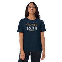 Do It By Faith - Unisex organic cotton t-shirt
