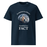 Evolution is a Theory Creation is a FACT - Unisex organic cotton t-shirt