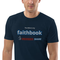 The Bible is my Faithbook - Unisex organic cotton t-shirt