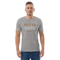 Do It By Faith - Unisex organic cotton t-shirt