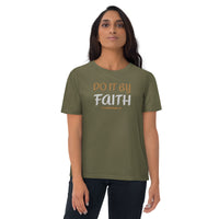 Do It By Faith - Unisex organic cotton t-shirt