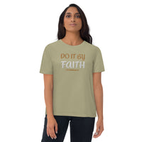 Do It By Faith - Unisex organic cotton t-shirt