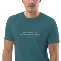 Make Time For God He Created Time for You - Unisex organic cotton t-shirt