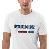 The Bible is my Faithbook - Unisex organic cotton t-shirt