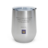 Righteous Tumblers -12oz Insulated Wine Tumbler