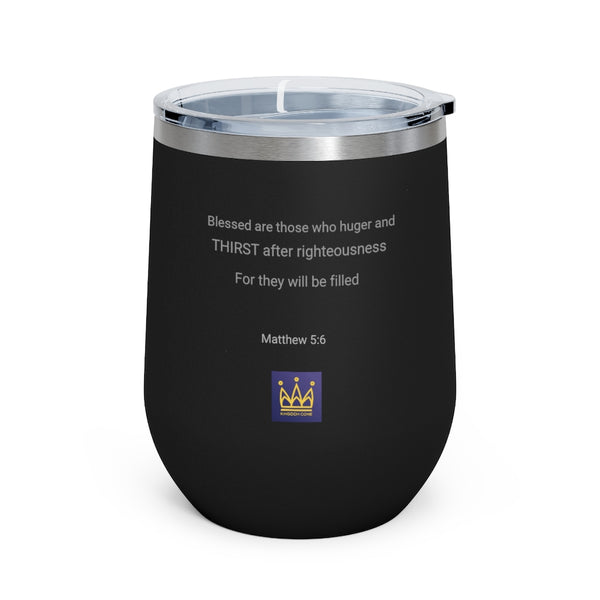 Righteous Tumblers -12oz Insulated Wine Tumbler