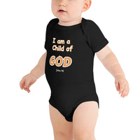 I am a Child Of God -  Baby short sleeve one piece