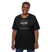I believe in God - Unisex t-shirt