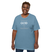 I believe in God - Unisex t-shirt